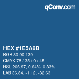 カラーコード: HEX #1E5A8B | qconv.com