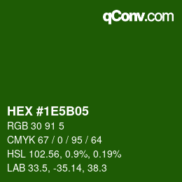 カラーコード: HEX #1E5B05 | qconv.com