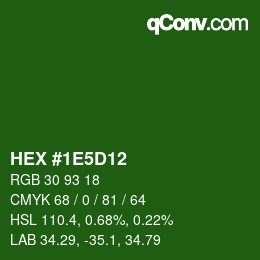 カラーコード: HEX #1E5D12 | qconv.com