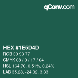 カラーコード: HEX #1E5D4D | qconv.com