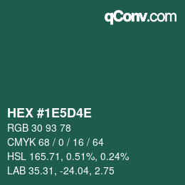 颜色代码: HEX #1E5D4E | qconv.com