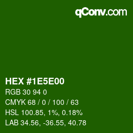 Color code: HEX #1E5E00 | qconv.com