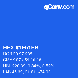 颜色代码: HEX #1E61EB | qconv.com