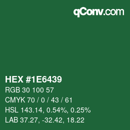 カラーコード: HEX #1E6439 | qconv.com