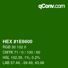 Color code: HEX #1E6600 | qconv.com