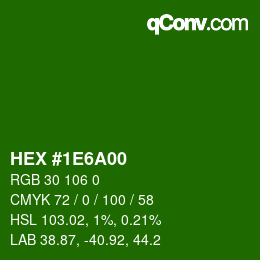 Color code: HEX #1E6A00 | qconv.com