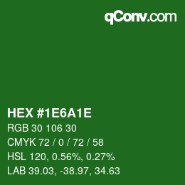 Color code: HEX #1E6A1E | qconv.com