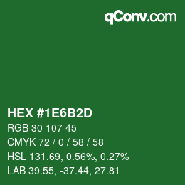 カラーコード: HEX #1E6B2D | qconv.com