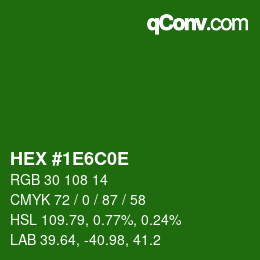 Color code: HEX #1E6C0E | qconv.com