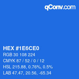 カラーコード: HEX #1E6CE0 | qconv.com