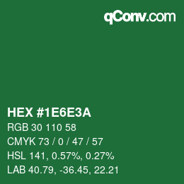カラーコード: HEX #1E6E3A | qconv.com