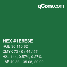 カラーコード: HEX #1E6E3E | qconv.com