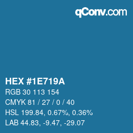 颜色代码: HEX #1E719A | qconv.com