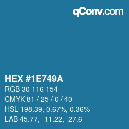 颜色代码: HEX #1E749A | qconv.com