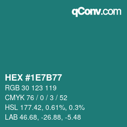 カラーコード: HEX #1E7B77 | qconv.com
