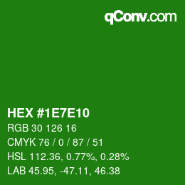 Color code: HEX #1E7E10 | qconv.com