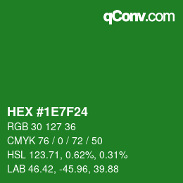 カラーコード: HEX #1E7F24 | qconv.com