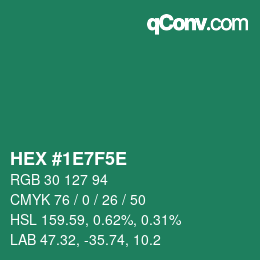 Color code: HEX #1E7F5E | qconv.com