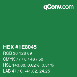 Color code: HEX #1E8045 | qconv.com