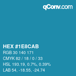 Farbcode: HEX #1E8CAB | qconv.com