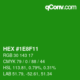 Color code: HEX #1E8F11 | qconv.com