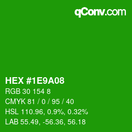 Color code: HEX #1E9A08 | qconv.com