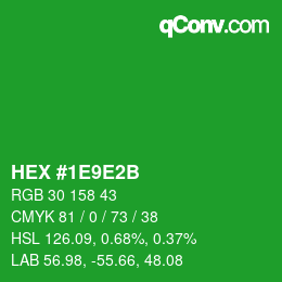 カラーコード: HEX #1E9E2B | qconv.com