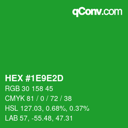 カラーコード: HEX #1E9E2D | qconv.com