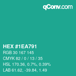 Color code: HEX #1EA791 | qconv.com