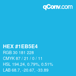 カラーコード: HEX #1EB5E4 | qconv.com