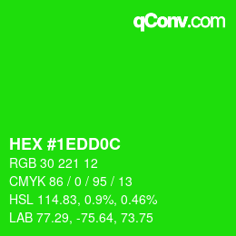 カラーコード: HEX #1EDD0C | qconv.com