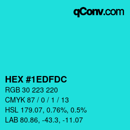 カラーコード: HEX #1EDFDC | qconv.com