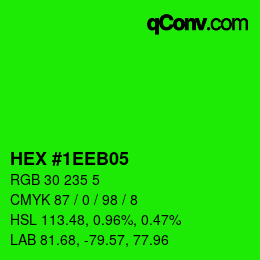 Color code: HEX #1EEB05 | qconv.com