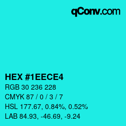 カラーコード: HEX #1EECE4 | qconv.com
