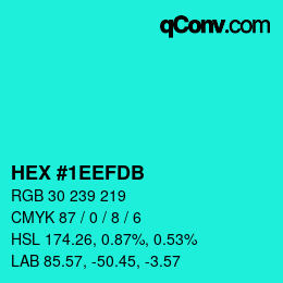 カラーコード: HEX #1EEFDB | qconv.com