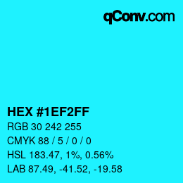 Color code: HEX #1EF2FF | qconv.com