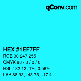 Color code: HEX #1EF7FF | qconv.com