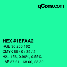 カラーコード: HEX #1EFAA2 | qconv.com