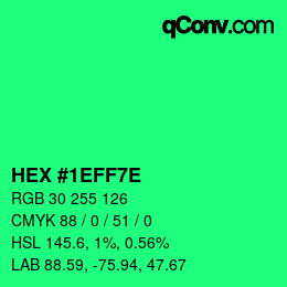 Color code: HEX #1EFF7E | qconv.com