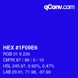 カラーコード: HEX #1F09E6 | qconv.com
