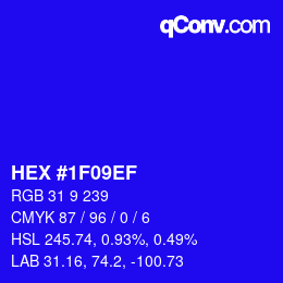 カラーコード: HEX #1F09EF | qconv.com