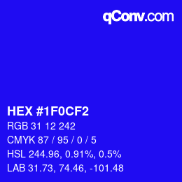 Color code: HEX #1F0CF2 | qconv.com