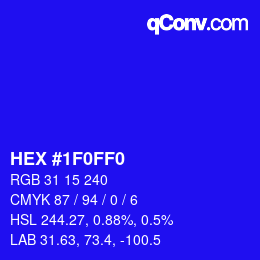 Color code: HEX #1F0FF0 | qconv.com