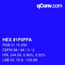 颜色代码: HEX #1F0FFA | qconv.com