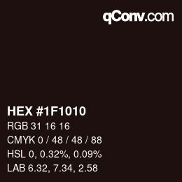 カラーコード: HEX #1F1010 | qconv.com