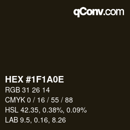 Color code: HEX #1F1A0E | qconv.com