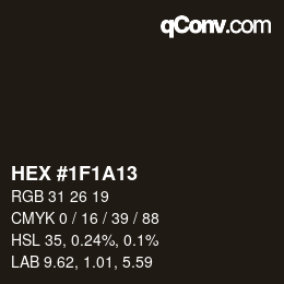 カラーコード: HEX #1F1A13 | qconv.com