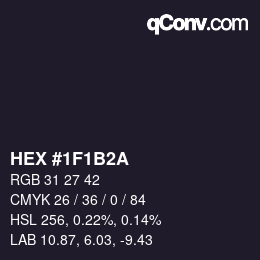 カラーコード: HEX #1F1B2A | qconv.com