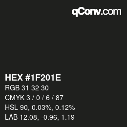 Color code: HEX #1F201E | qconv.com