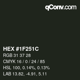 Color code: HEX #1F251C | qconv.com